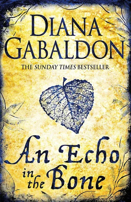 Outlander An Echo in the Bone by Diana Gabaldon - Adult Historical Fiction - Paperback