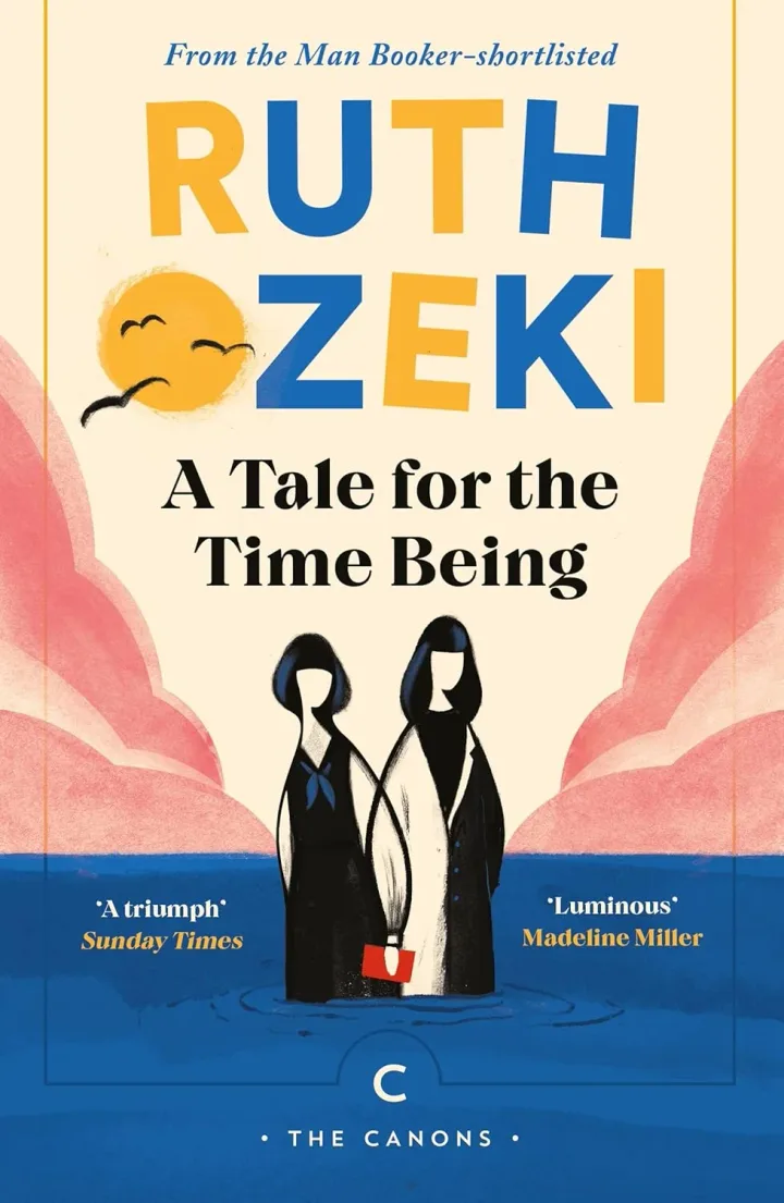 Canongate (Canons) A Tale for the Time Being by Ruth Ozeki - Canons Edition Paperback - Man Booker Shortlisted Literary Fiction - Brand New