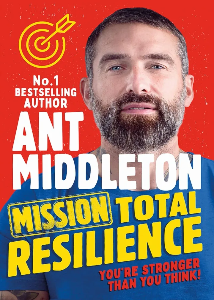Mission: Total Resilience by Ant Middleton - Children's Confidence & Resilience Book - Ages 9-12 - Paperback