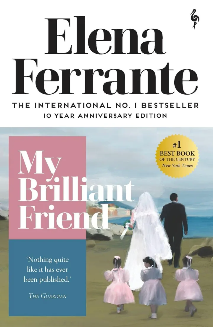 My Brilliant Friend by Elena Ferrante - Neapolitan Quartet Book 1 - Fiction - Paperback