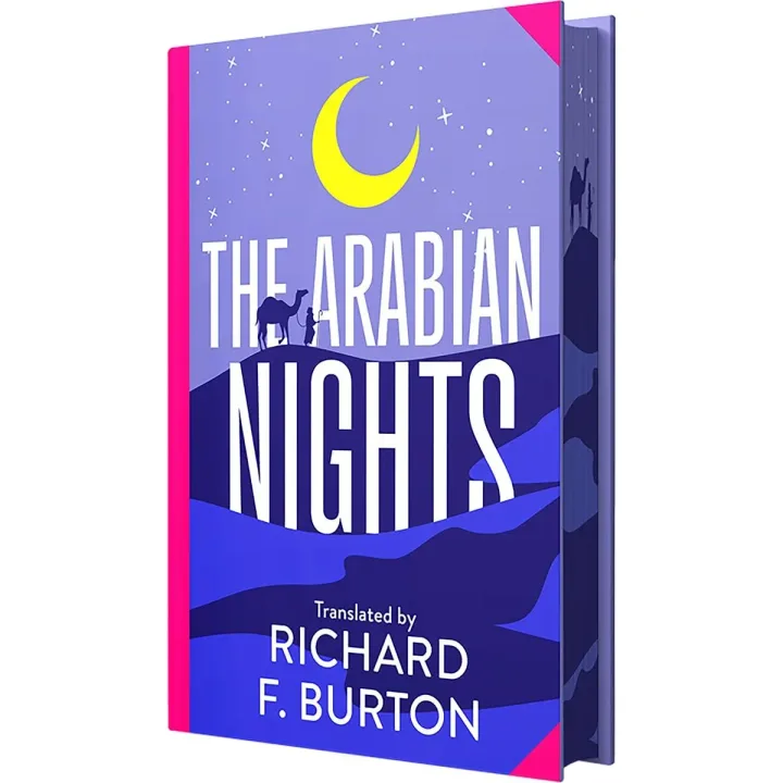 Richard Francis Burton Arabian Nights: Tales of a Thousand and One Nights by Sir Richard F. Burton - Fiction - Sprayed Edge Hardback