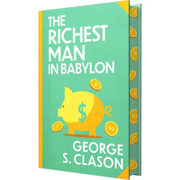 The Richest Man In Babylon by George S. Clason - Non Fiction - Sprayed Edge Hardback