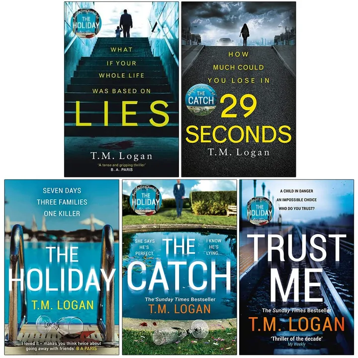 T.M. Logan 5 Book Collection: Lies, 29 Seconds, The Holiday, The Catch, Trust Me - Fiction - Paperback